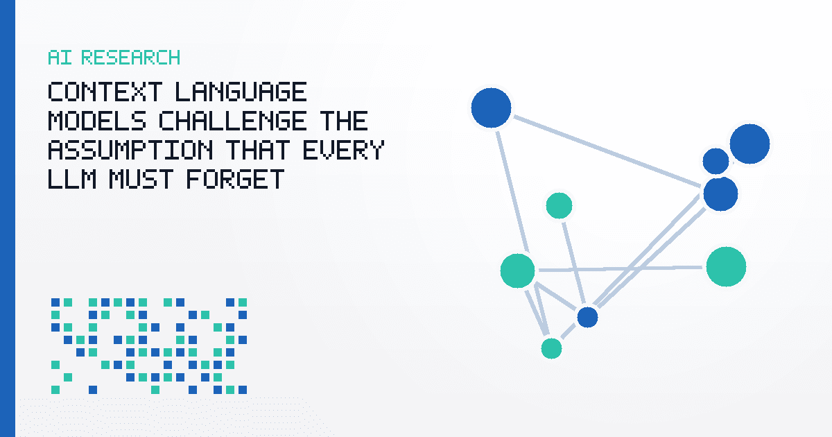 Context Language Models Challenge the Assumption That Every LLM Must Forget Between Calls