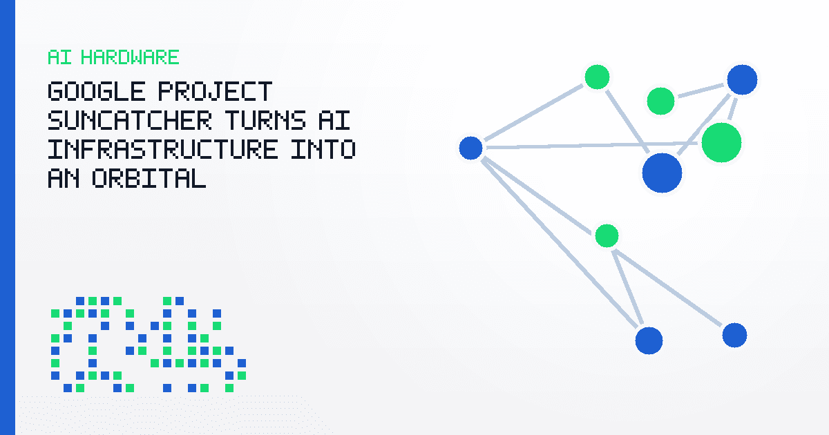 Google Project Suncatcher Turns AI Infrastructure Into an Orbital Engineering Bet