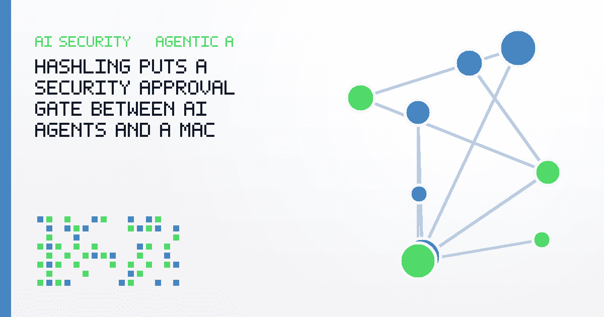 Hashling Puts a Security Approval Gate Between AI Agents and a Mac