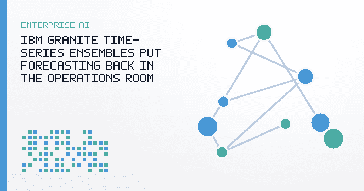 IBM Granite Time-Series Ensembles Put Forecasting Back in the Operations Room