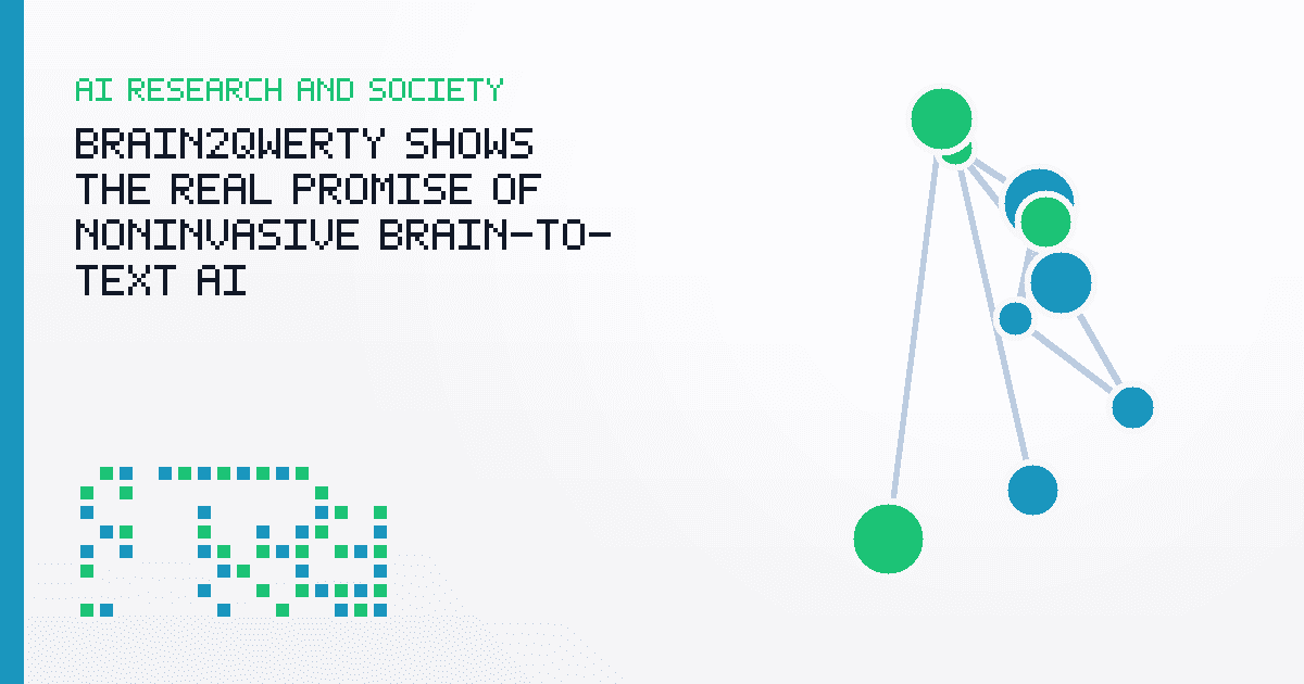 Brain2Qwerty Shows the Real Promise of Noninvasive Brain-to-Text AI