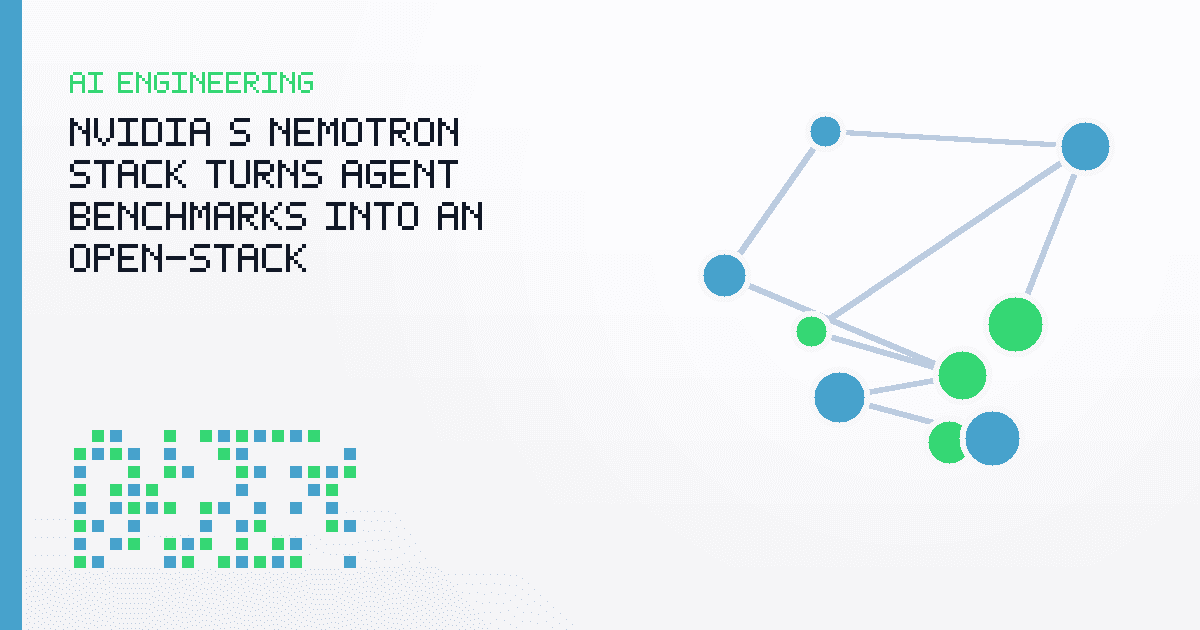 NVIDIA’s Nemotron Stack Turns Agent Benchmarks Into an Open-Stack Engineering Fight