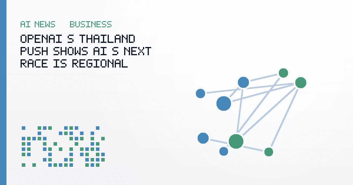 OpenAI’s Thailand Push Shows AI’s Next Race Is Regional