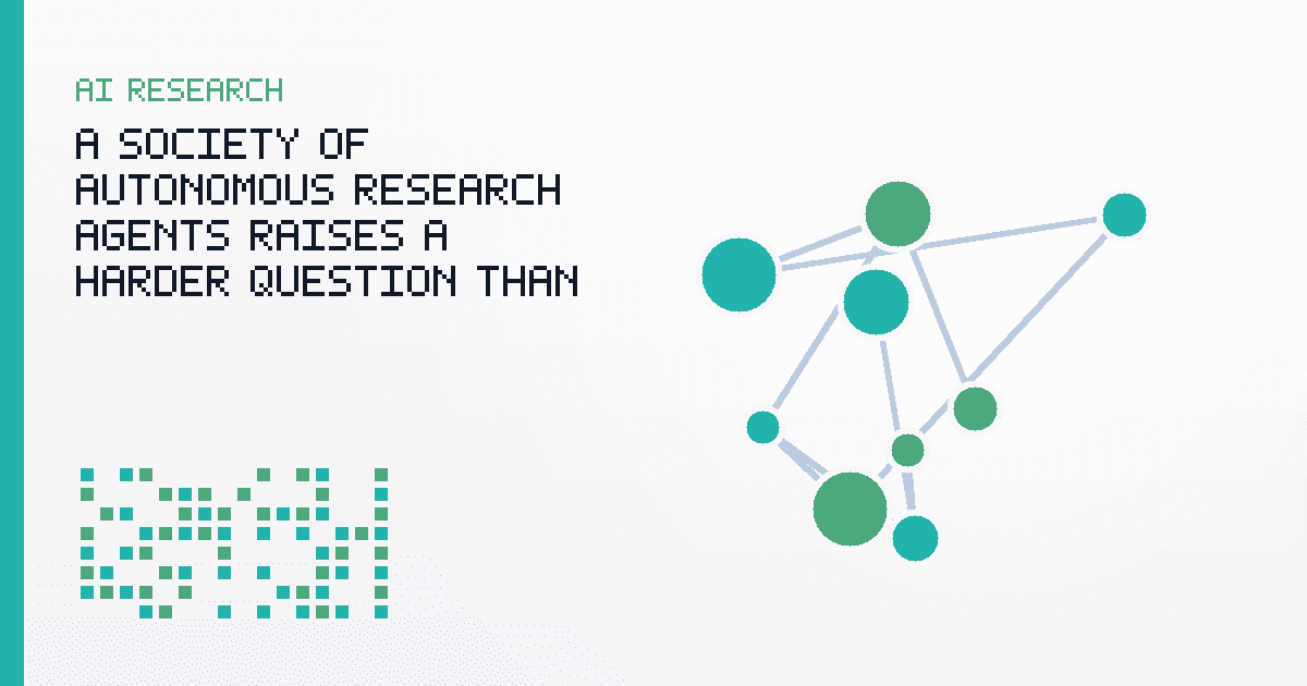 A Society of Autonomous Research Agents Raises a Harder Question Than Model Capability