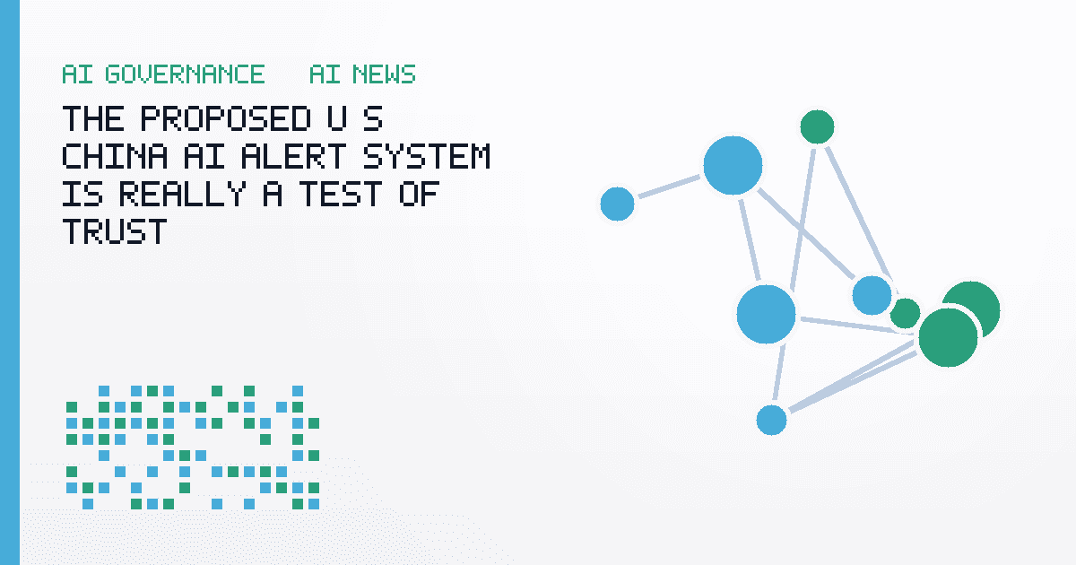 The Proposed U.S.–China AI Alert System Is Really a Test of Trust