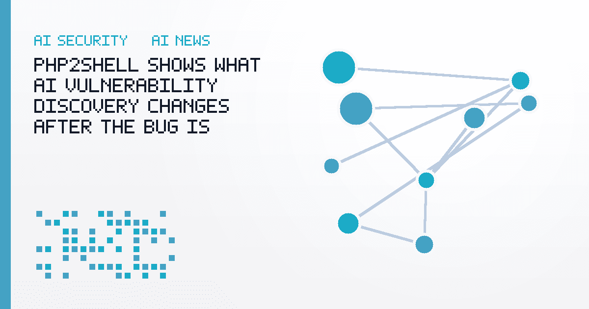 PHP2Shell Shows What AI Vulnerability Discovery Changes After the Bug Is Found